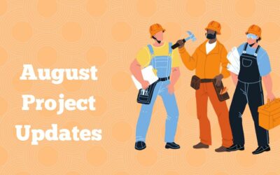 August 2022 Project Updates