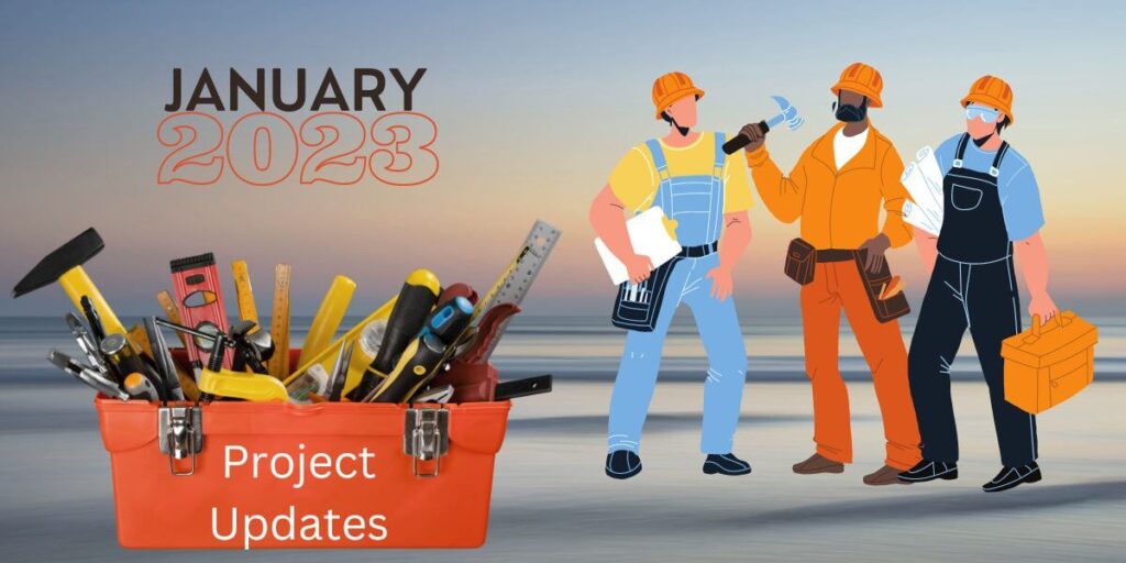 January 2023 Project Updates