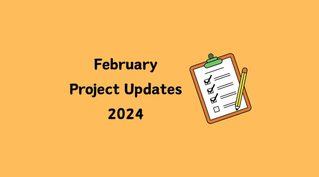 February Updates 2024